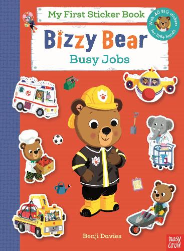 Бумажная книга «Bizzy Bear My First Sticker Book: Busy Jobs: with 40 big stickers for little hands!» - фото №1