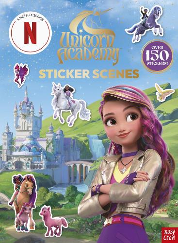 Бумажная книга «Unicorn Academy: Sticker Scenes: with over 150 magical stickers», автор Академия Unicorn - фото №1