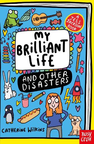 Бумажная книга «My Brilliant Life and Other Disasters», автор Кэтрин Уилкинс - фото №1