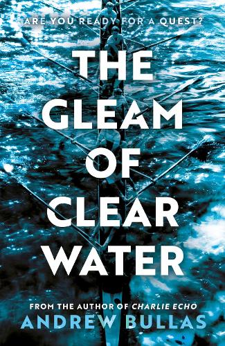 Бумажная книга «The Gleam of Clear Water», автор Эндрю Буллас - фото №1