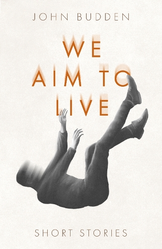 Паперова книга «We Aim to Live», автор Джон Бадден - фото №1