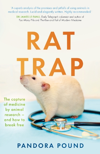 Бумажная книга «Rat Trap: The capture of medicine by animal research – and how to break free», автор Пандора Паунд - фото №1