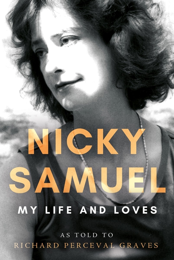 Паперова книга «Nicky Samuel: My Life and Loves», автор Річард Персеваль Грейвс - фото №1