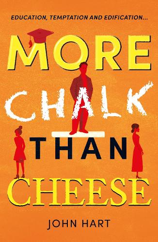 Паперова книга «More Chalk than Cheese», автор Джон Харт - фото №1