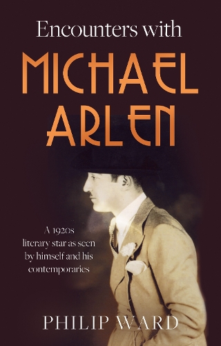 Паперова книга «Encounters with Michael Arlen», автор Філіп Ворд - фото №1
