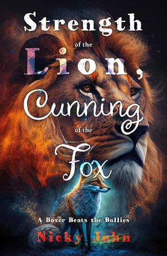 Бумажная книга «Strength of the Lion, Cunning of the Fox», автор Ники Джон - фото №1