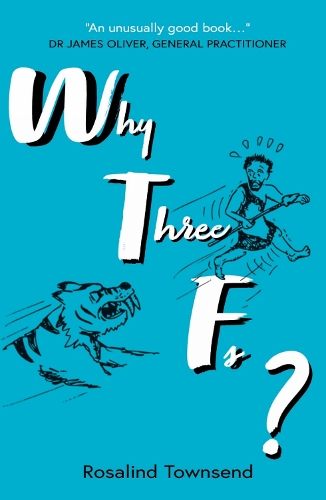 Паперова книга «Why Three Fs?», автор Розалінд Таунсенд - фото №1