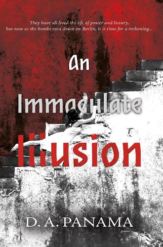 Бумажная книга «An Immaculate Illusion», автор Д. А. Панама - фото №1