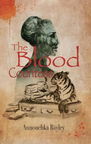 Бумажная книга «The Blood Countess», автор Аннушка Бэйли - фото №1