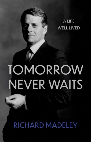 Бумажная книга «Tomorrow Never Waits: My Life Story – So Far», автор Ричард Мэдли - фото №1