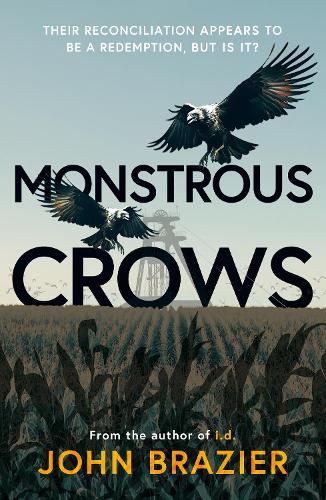Бумажная книга «Monstrous Crows», автор Джон Брейзер - фото №1