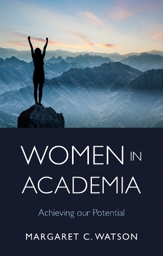 Паперова книга «Women in Academia: Achieving Our Potential» - фото №1