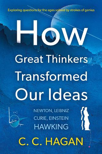 Бумажная книга «How Great Thinkers Transformed Our Ideas: Share the insights of Newton, Hawking, Curie and other geniuses» - фото №1