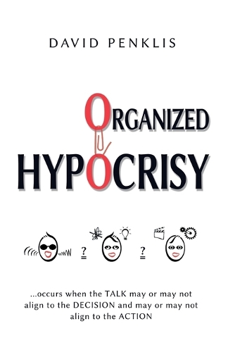 Бумажная книга «Organized Hypocrisy», автор Дэвид Пенклис - фото №1