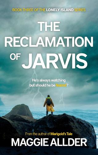 Бумажная книга «The Reclamation of Jarvis: Book 3 of the Lonely Island Series», автор Мэгги Олдер - фото №1
