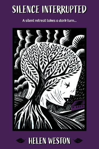 Бумажная книга «Silence Interrupted: A Silent Retreat Takes a Dark Turn», автор Хелен Уэстон - фото №1