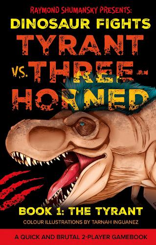 [object Object] «Tyrant vs. Three-Horned: Book 1: The Tyrant», автор Раймонд Шуманский - фото №1