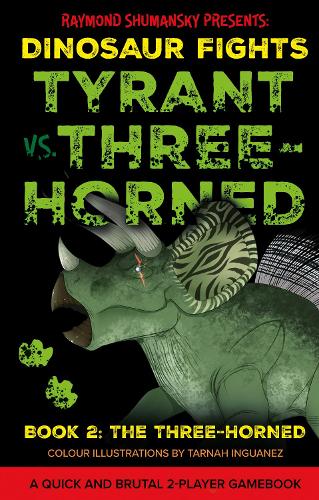 [object Object] «Tyrant vs. Three-Horned: Book 2: The Three-Horned», автор Раймонд Шуманский - фото №1