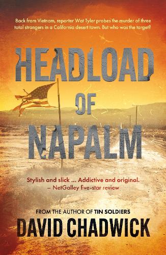 Бумажная книга «Headload of Napalm», автор Дэвид Чедвик - фото №1