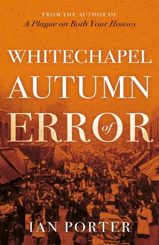Бумажная книга «Whitechapel Autumn of Error», автор Иэн Портер - фото №1