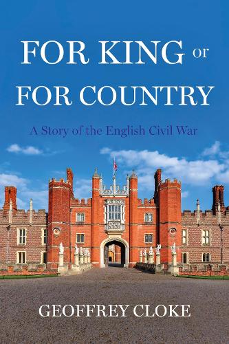 Бумажная книга «For King or For Country: A story of the English Civil War», автор Джеффри Клок - фото №1