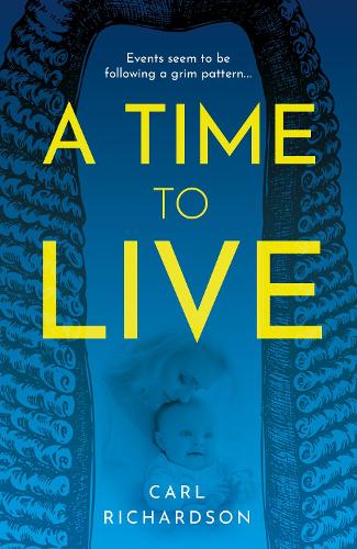 Паперова книга «A Time To Live», автор Карл Річардсон - фото №1