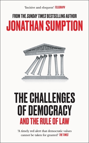 Бумажная книга «The Challenges of Democracy: And the Rule of Law», автор Джонатан Сампшн - фото №1