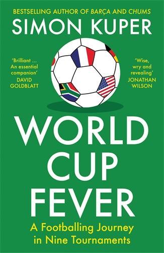 Бумажная книга «World Cup Fever: A Footballing Journey in Nine Tournaments», автор Саймон Купер - фото №1