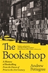 Бумажная книга «The Bookshop: A History of Bookselling From the Dawn of Print to the 21st Century», автор Эндрю Петтегри - фото №1