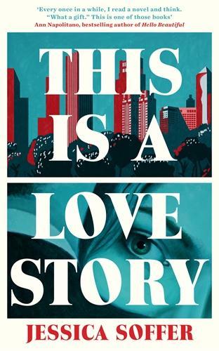 Бумажная книга «This Is a Love Story: The instant New York Times bestseller», автор Джессика Соффер - фото №1