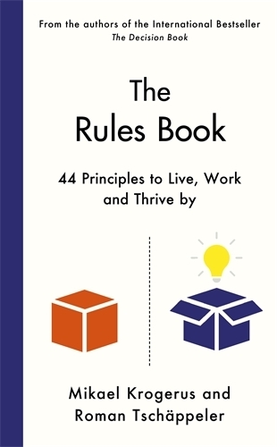 Паперова книга «The Rules Book: 44 Principles to Master Working Life», авторів Микаель Крогерус, Роман Шеппелер - фото №1