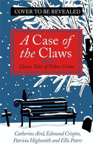 Паперова книга «A Case of the Claws: Classic Tales of Feline Crime», авторів Кетрін Ейрд, Едмунд Кріспін, Елліс Пітерс, Патриція Гайсміт - фото №1