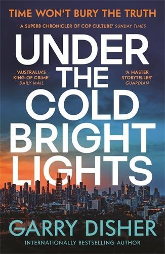 Паперова книга «Under the Cold Bright Lights», автор Гаррі Дішер - фото №1
