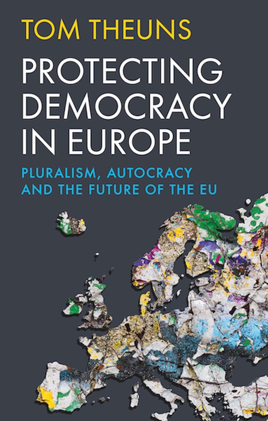 Бумажная книга «Protecting Democracy in Europe», автор Том Теунс - фото №1