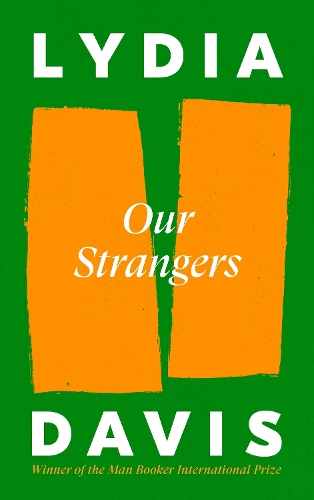 Паперова книга «Our Strangers», автор Лідія Девіс - фото №1