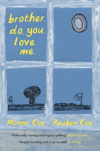 Бумажная книга «brother. do. you. love. me.», авторов Манни Коу, Рубен Коу - фото №1