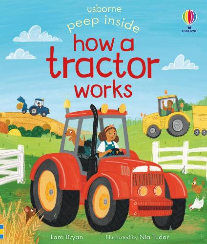 [object Object] «Peep Inside How a Tractor Works», автор Лара Браян - фото №1
