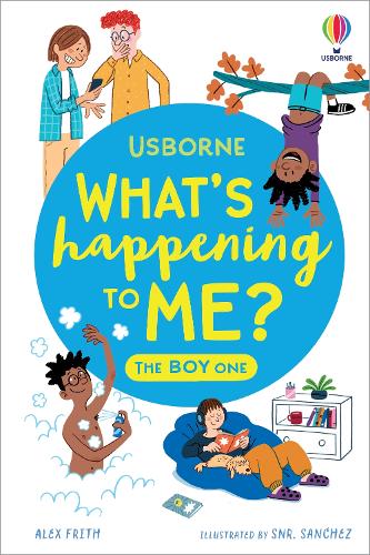 Паперова книга «What's Happening To Me? The Boy One», авторів Алекс Фріт, Мікаела Тапселл - фото №1