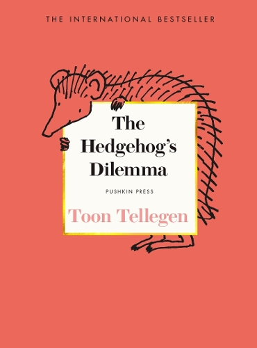 Бумажная книга «The Hedgehog’s Dilemma», автор Тун Теллеген - фото №1