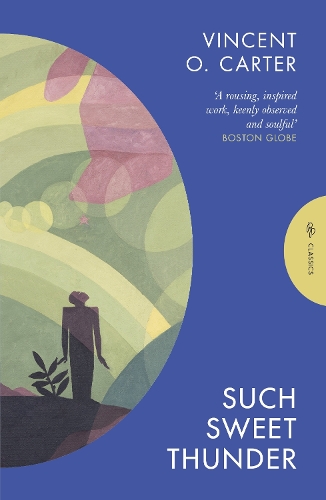 Бумажная книга «Such Sweet Thunder: A Novel», автор Винсент О. Картер - фото №1