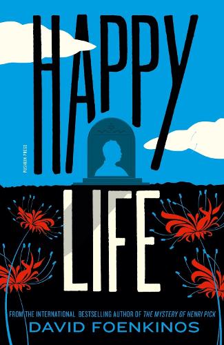 Бумажная книга «Happy Life», автор Дэвид Фоенкинос - фото №1