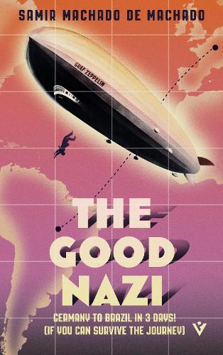 Паперова книга «The Good Nazi», автор Самір Мачадо де Мачадо - фото №1