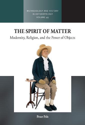 Бумажная книга «The Spirit of Matter: Modernity, Religion, and the Power of Objects», автор Петер Пельс - фото №1