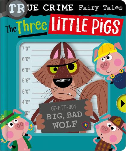 Бумажная книга «True Crime Fairy Tales The Three Little Pigs», автор Кристи Хейнсби - фото №1