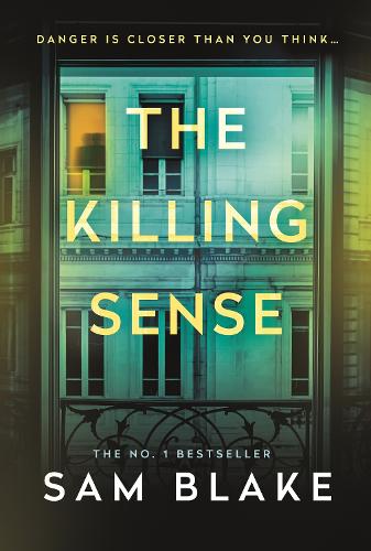 Бумажная книга «The Killing Sense: 'A riveting crime thriller' Andrea Mara», автор Сэм Блейк - фото №1