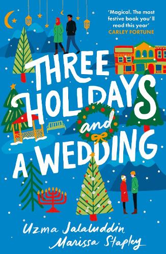 Бумажная книга «Three Holidays and a Wedding», авторов Марисса Стэпли, Узма Джалалуддин - фото №1