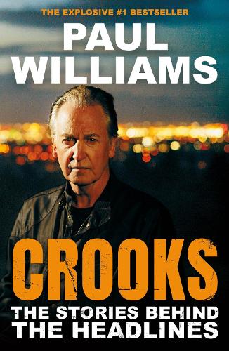 Паперова книга «Crooks: The Stories Behind the Headlines», автор Пол Уільямс - фото №1