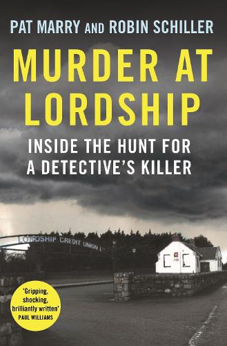 Бумажная книга «Murder at Lordship: Inside the Hunt for a Detective's Killer» - фото №1