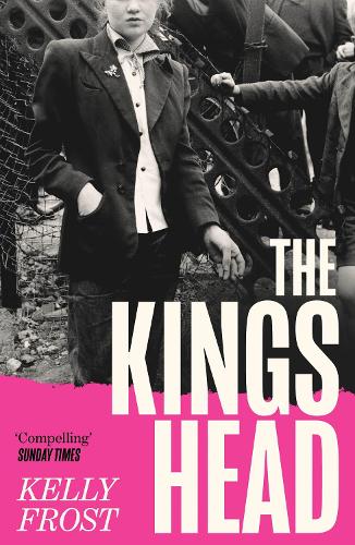 Паперова книга «The Kings Head: The exhilarating celebration of female friendship from a startling new literary talent for 2026», автор Келлі Фрост - фото №1