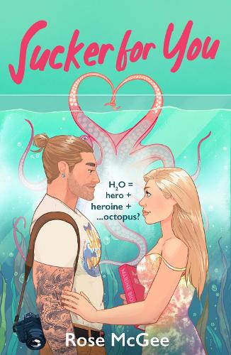 Паперова книга «Sucker For You: The BRAND NEW sizzling STEMinist summer romcom for 2026!», автор Роуз Макгі - фото №1